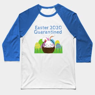 Easter 2020 Quarantined Baseball T-Shirt